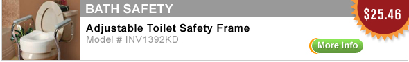 Bath Safety - Adjustable Toilet Safety Frame